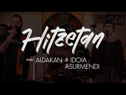 HITZETAN - ALDAKAN feat. IDOIA ASURMENDI y LAURA MARCOS (2024)
