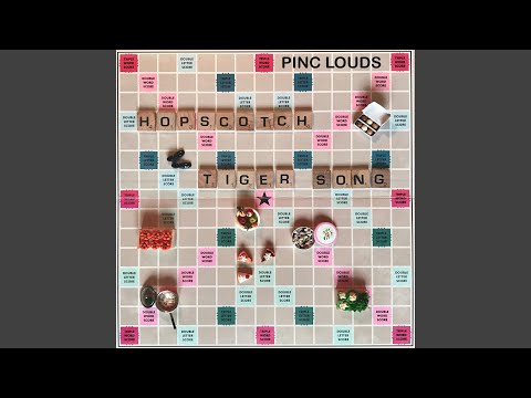 Tiger Song - Pinc Louds