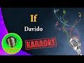 [Karaoke] If- Davido- Karaoke Now