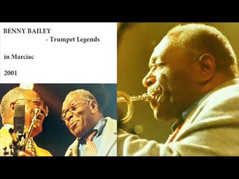 BENNY BAILEY – Trumpet Legends