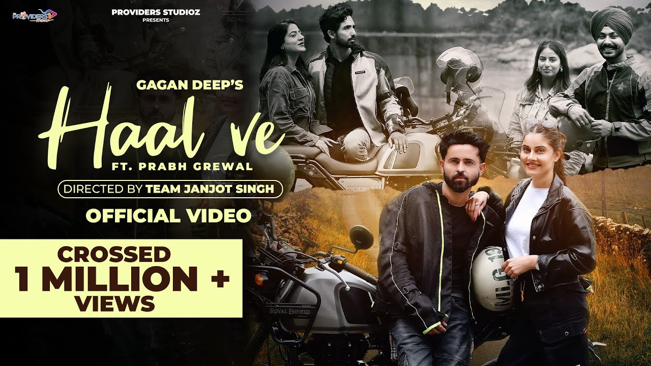Haal Ve Lyrics | Gagan Deep