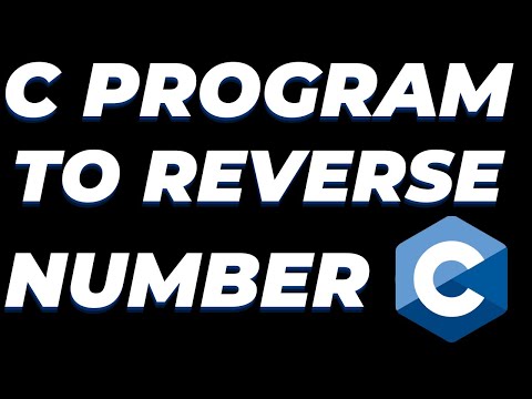 While Loopprogram To Reverse A Given Number In C Programming