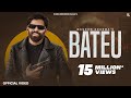 Bateu Official Video Masoom Sharma New Song Sunil Joon New Haryanvi Songs Haryanavi 2025