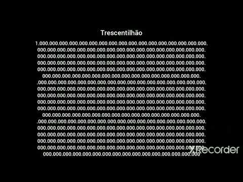 Números maiores que trilhão(parte 1 e 2 juntos)