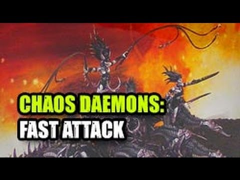 Chaos Daemons Codex Break Down: Fast Attack