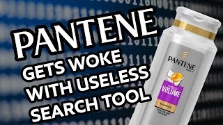 Pantene Gets Woke With Useless Search Tool
