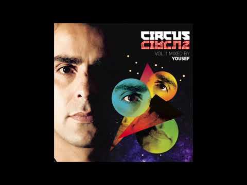 Yousef - Circus Vol 1 'Now' Mix (2010) [Circus]