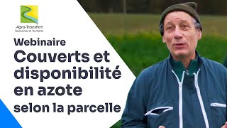Effet de la parcelle sur la disponibilité en azote pour les couverts, Agro-Transfert