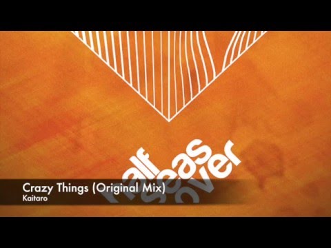 Kaitaro - Crazy Things (Original Mix) - HSO036 - Element EP