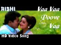 Vaa Vaa Poove Vaa Rishi HD Video Song HD Audio Sarath Kumar Meena Yuvan Shankar Raja