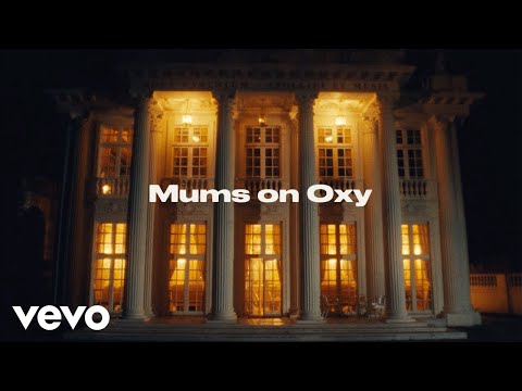 Mums on Oxy (Official Music Video)