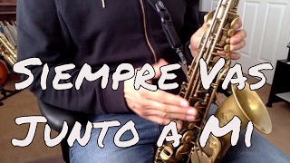 Siempre Vas Junto a Mi Los Invasores de Nuevo Leon Alto Sax