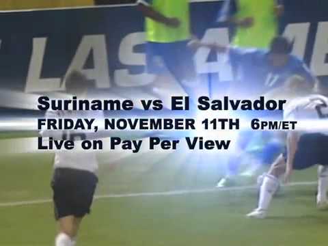 PPV Promo Spot - Suriname v El Salvador