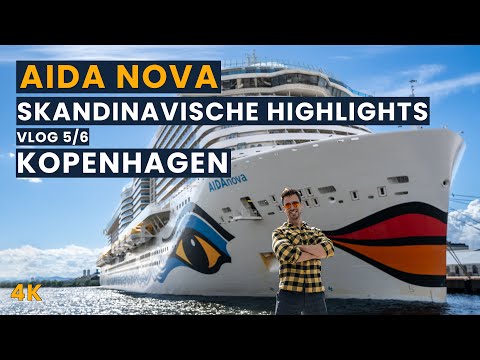 AIDA Cruises | AIDA Nova | Skandinavische Highlights | VLOG 5/6 | Kopenhagen