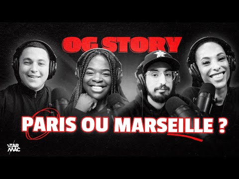 Le rap marseillais meilleur que le rap parisien  • OG STORY (ft. LeMed et Tricia)