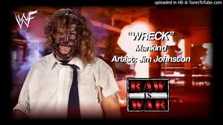 Mankind 1999 v2 - &quot;Wreck&quot; WWE Entrance Theme