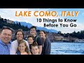 Lake Como, Italy - 10 Things to Know Before You Go