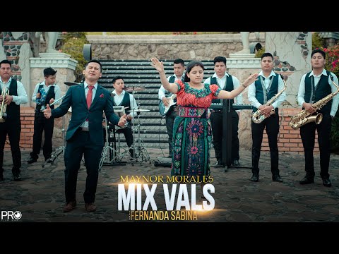 MAYNOR MORALES  FEAT FERNANDA  SABINA TEMA MIX VALS (Official Video)