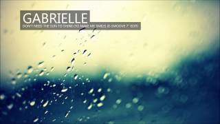 Gabrielle | Don&#39;t Need The Sun To Shine (To Make Me Smile) (E-Smoove 7&quot; Edit)