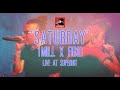 Saturday - 1MILL X FIIXD [LIVE AT SUPERHIT]