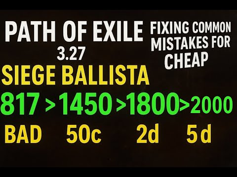 POEGuy's Siege Ballista 3 27   Early League Scaling and Common Mistakes
