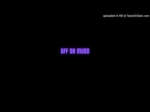 Dawson!- Off Da Mudd (Ft. 3Zayy & RicoCoolin)