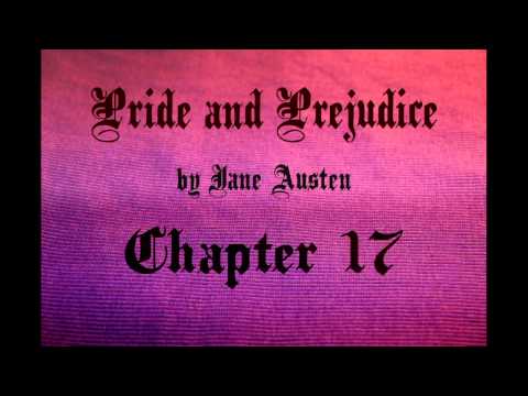 ジェーン・オースティン高慢と偏見 - 第17章（オーディオドラマ化 (Jane Austen: Pride and Prejudice - Chapter 17 (Audio Dramatisation))