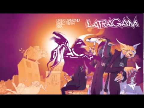 15 LATRAGAM - ESTOY LISTO ( Latex Diamond, Kiba, Sholo Truth ) 2013