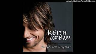 Keith Urban - You Look Good In My Shirt (2008 Radio Edit)