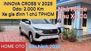Siêu lướt 2.000 Km Innova Cross V 2025 màu trắng 1 chủ tphcm |~ Nhà Ho
