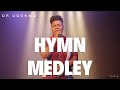 HYMN MEDLEY DR UGONMA