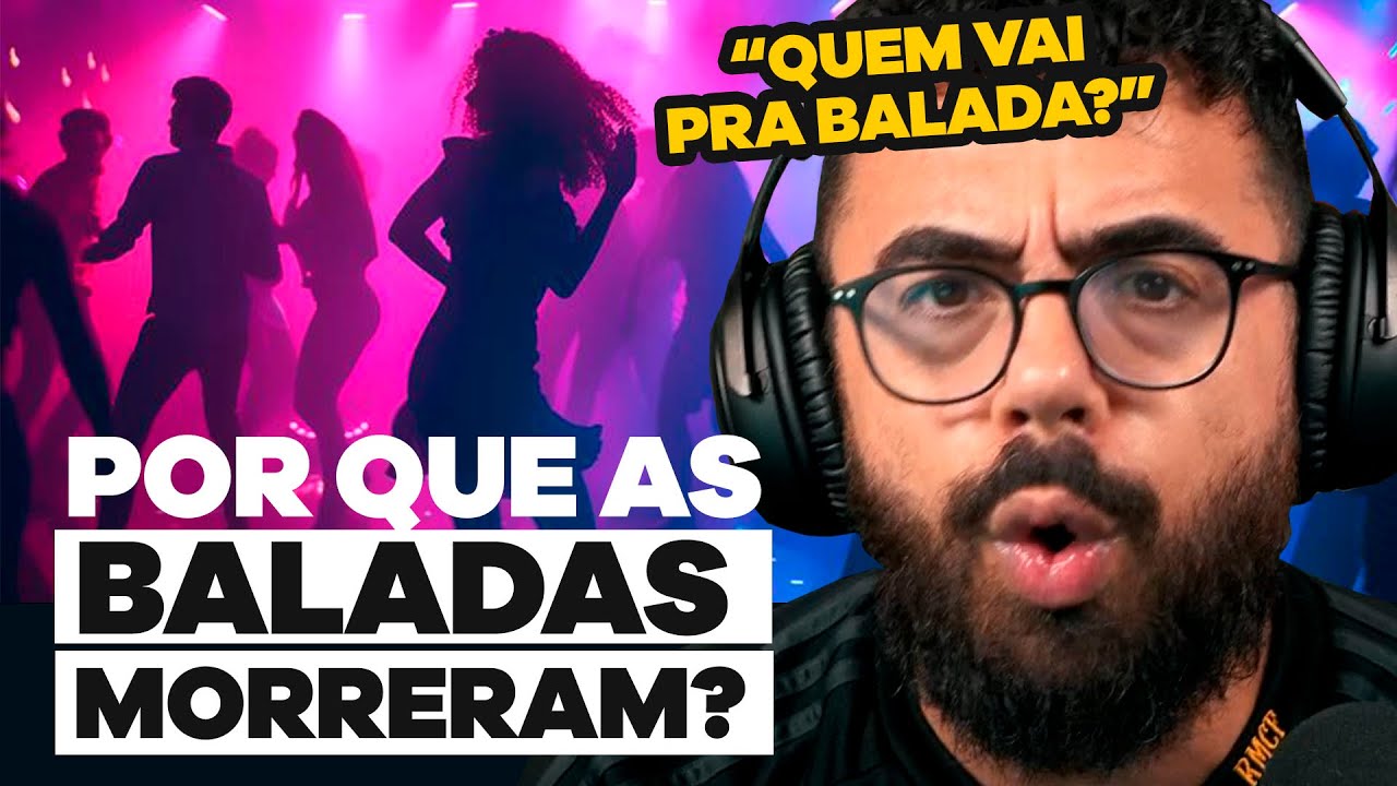 COMO (e por quê) AS BALADAS MORRERAM | CORTES do EDSON CASTRO