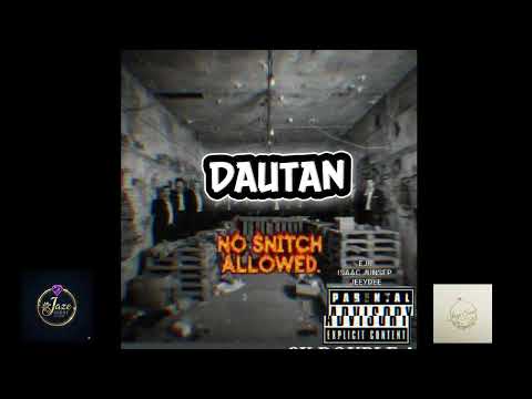 NO SNITCH ALLOWED_ 8K DOUBLE A (ISAAC JUNSEP X EJR X JEEYDEE)