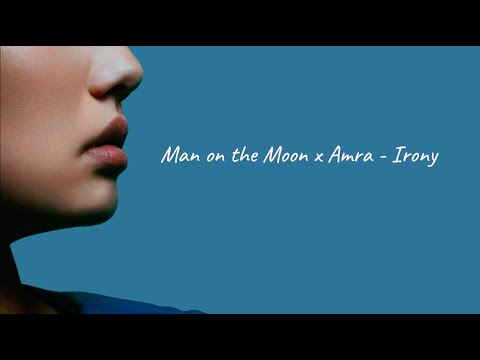 Man on the Moon & Amra - Irony (Official Audio)