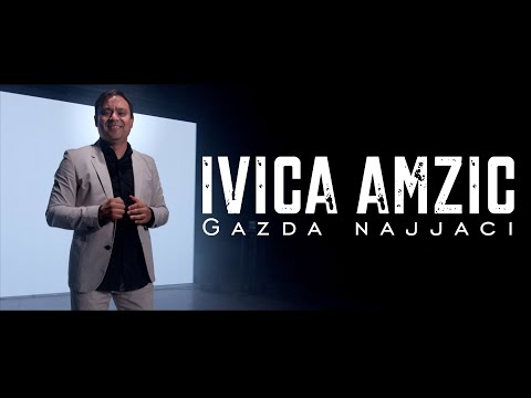 IVICA AMZIC - GAZDA NAJJACI (OFFICIAL VIDEO) 2022-2023