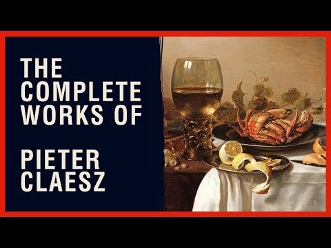 The Complete Works of Pieter Claesz