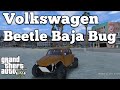 Volkswagen Beetle Baja Bug BETA for GTA 5 video 1