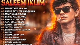 Download lagu Full Album Lagu Saleem Iklim !! Lagu Malaysia Slow Rock Terpopuler !! TANPA IKLAN mp3