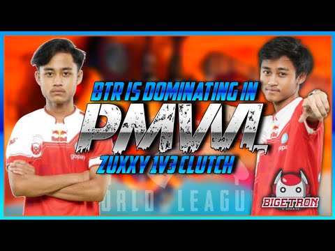 [TEAM BTR FULL DOMINATION IN PMWL] [BTR ZUXXY 1VS3 CLUTCH IN PMWL FINAL ZONE HIGHLIGHTS]