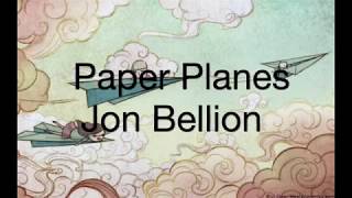 Paper Planes - Jon Bellion ~ LYRICS ~