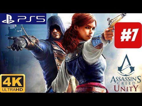Assassin's Creed Unity Walkthrough Part 7 (No Commentary)