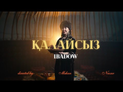 Ibadow - Қалайсыз (Премьера клипа 2025)