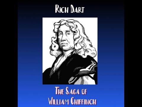 Rich Dart - The Saga of William Chiffinch