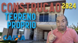 Saiba como Financiar Construção em Terreno Próprio - Passo a passo 2024