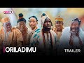 ORILADIMU - OFFICIAL YORUBA MOVIE TRAILER 2023 | OKIKI PREMIUM TV