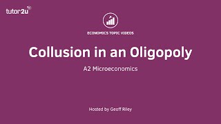 Collusion in an Oligopoly I A Level and IB Economics