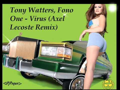 Tony Watters, Fono One - Virus (Axel Lecoste Remix)