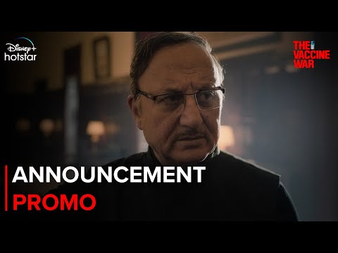 The Vaccine War | 24th November | DisneyPlus Hotstar