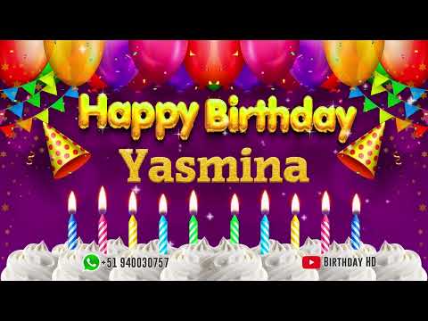 Yasmina Happy birthday To You - Happy Birthday song name Yasmina 🎁