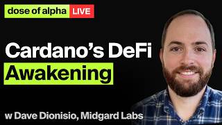 Why Cardano is Ready to Win: Midgard L2, UTXO, & The "DeFi Mullet" w/ Dave Dionisio | Bonus Ep.
